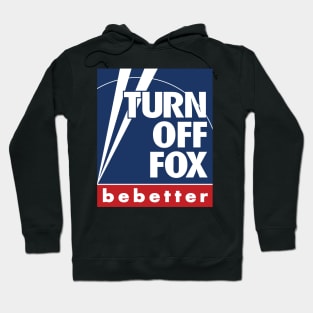 BE BETTER Hoodie